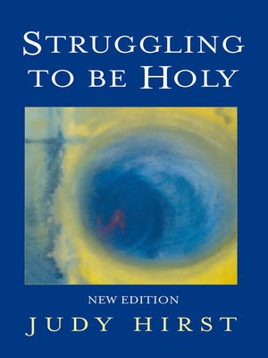 cover image of Struggling to be Holy